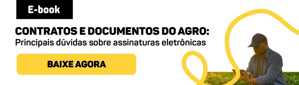 Imagem CTA para download do e-book de contratos e documentos do agro, produzido e disponibilizado pela Assinei