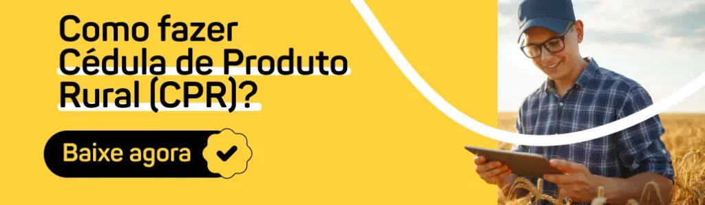 Banner CTA com redirecionamento para página de download do infográfico "Como fazer Cédula de Produto Ruural?" | Descrição da imagem: homem utilizando tablet no campo. Texto da imagem: Como fazer Cédula de Produto Rural (CPR)? Baixe agora